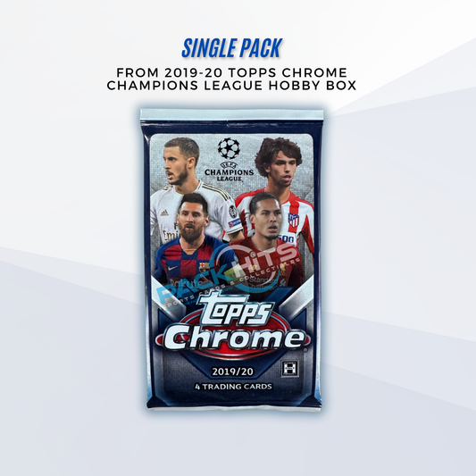 2019-20 Topps Chrome UEFA Champions League Soccer Single Pack from Hobby Box